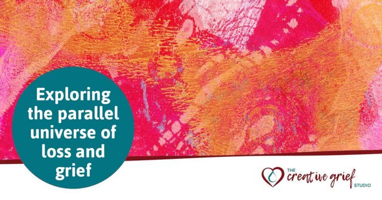 Exploring the parallel universe of loss and grief - The Creative Grief ...
