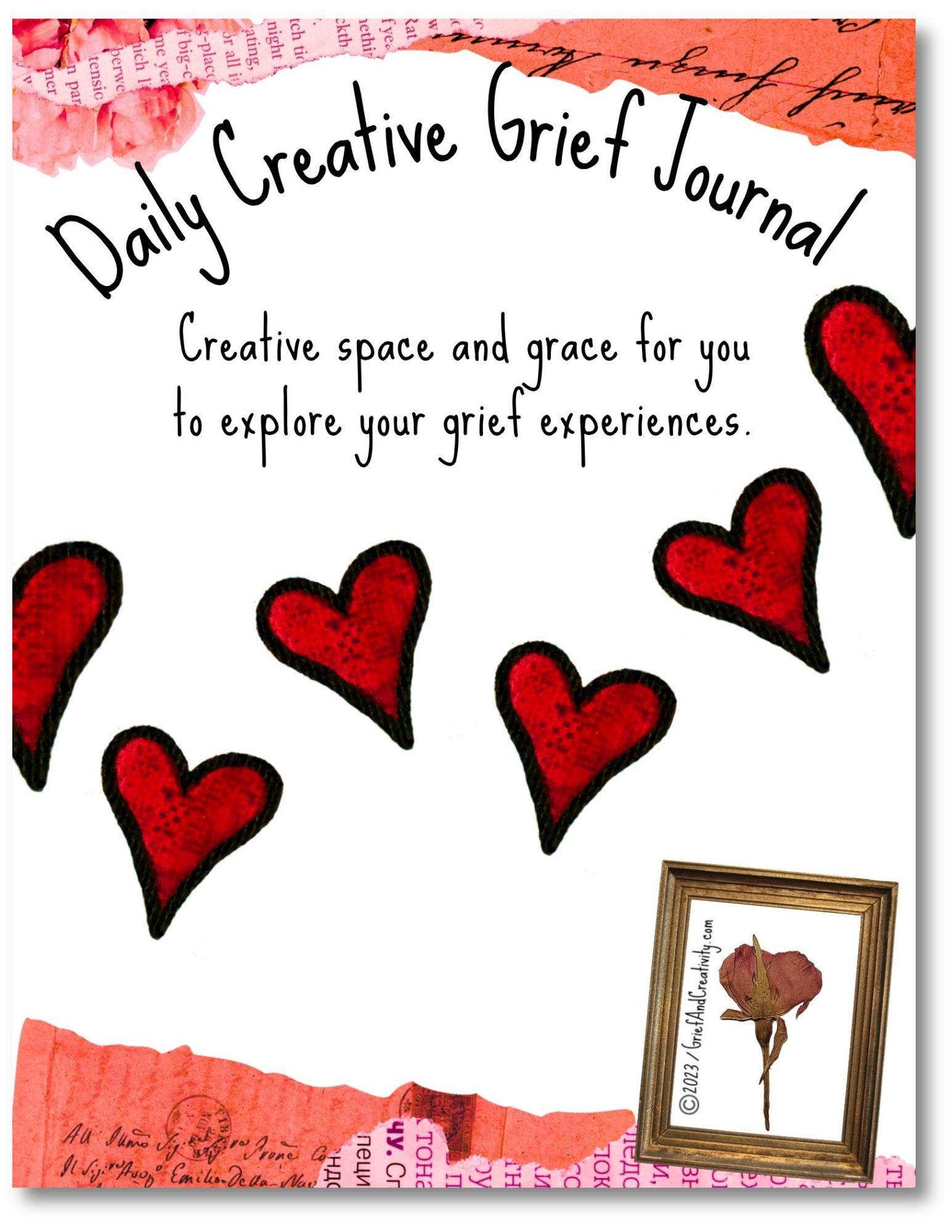 Cover with crinkled paper and a red fabric heart and text that reads, "Grief + Creativity Workbook, Vol. III, another volume of creative + heartful ways to approach your grief experiences, creative grief prompts by Kara LC Jones, GriefAndCreativity.com"